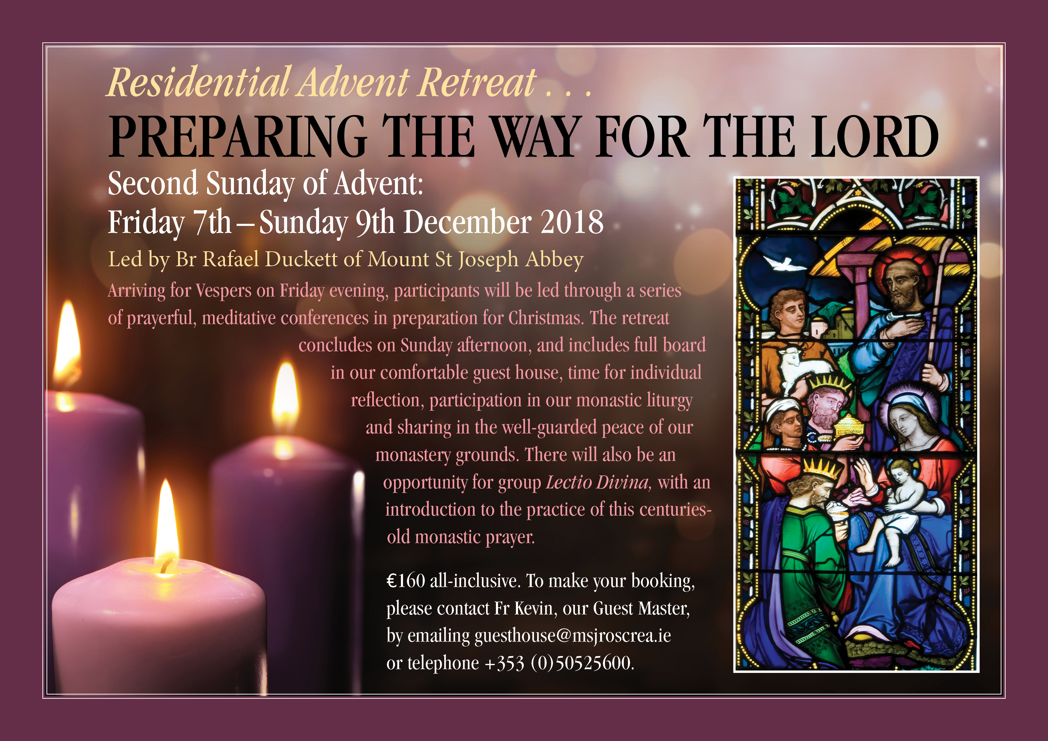 First Sunday of Advent 2018 – Mount St Joseph Abbey – Roscrea, Ireland
